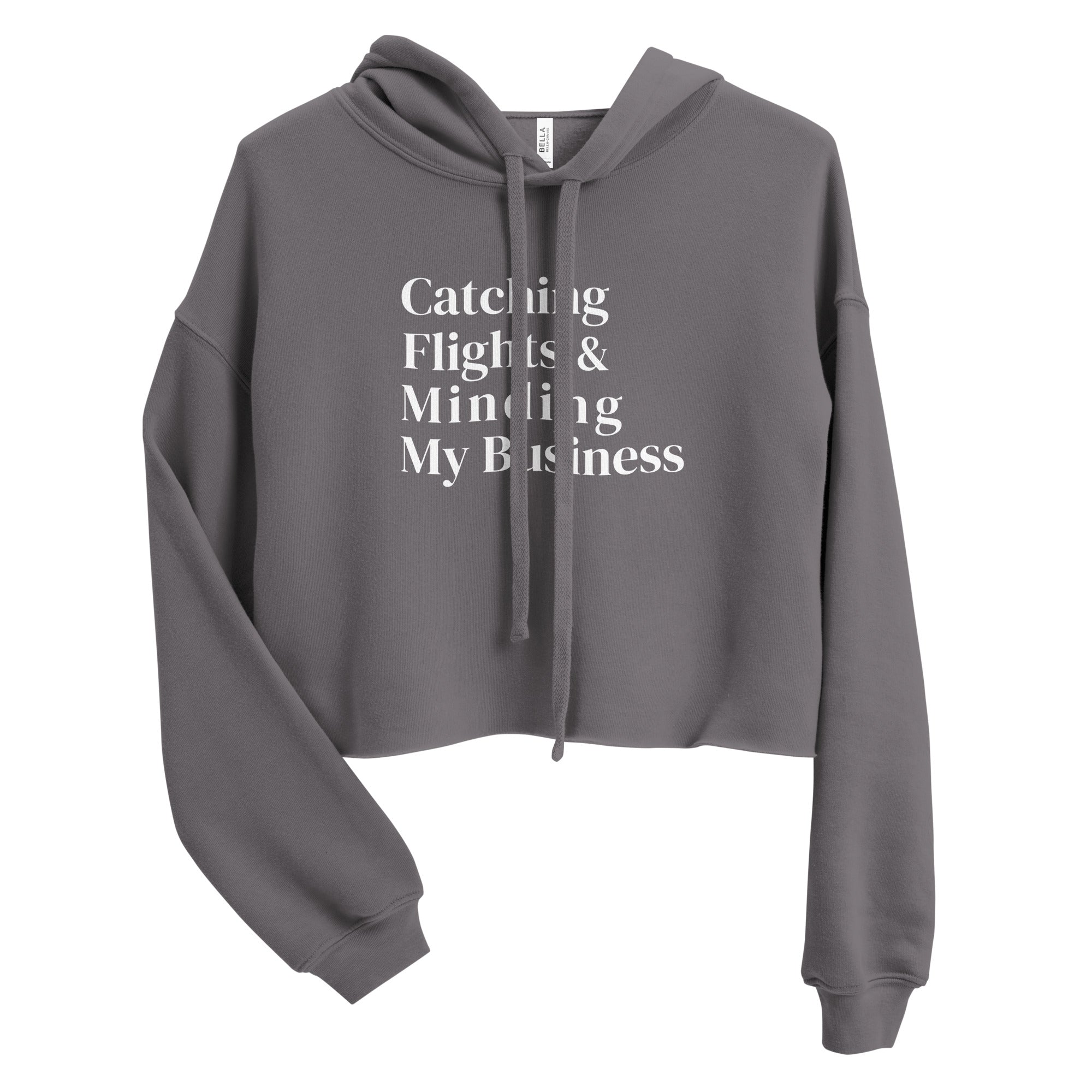 Catching Flights and Minding My Business Crop Hoodie - Her Pink PassportStorm