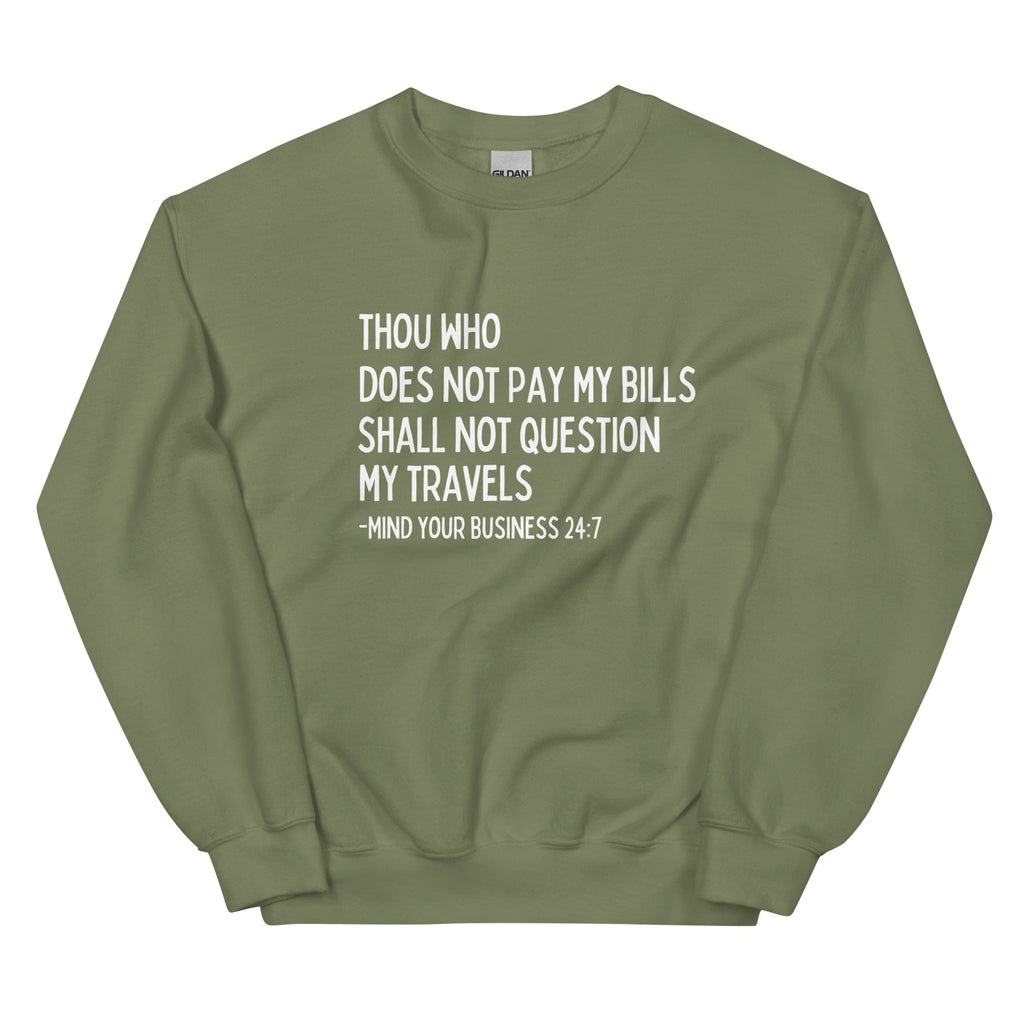 My Trips, My Business Sweatshirt - Her Pink PassportMilitary Green
