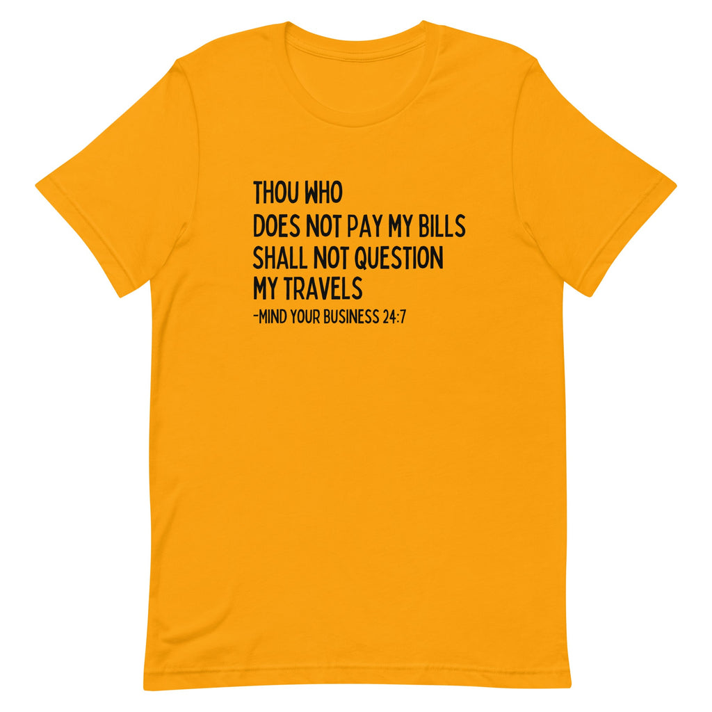 My Trips, My Business T - shirt - Her Pink PassportGold