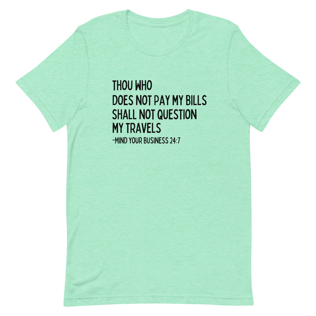 My Trips, My Business T - shirt - Her Pink PassportHeather Mint