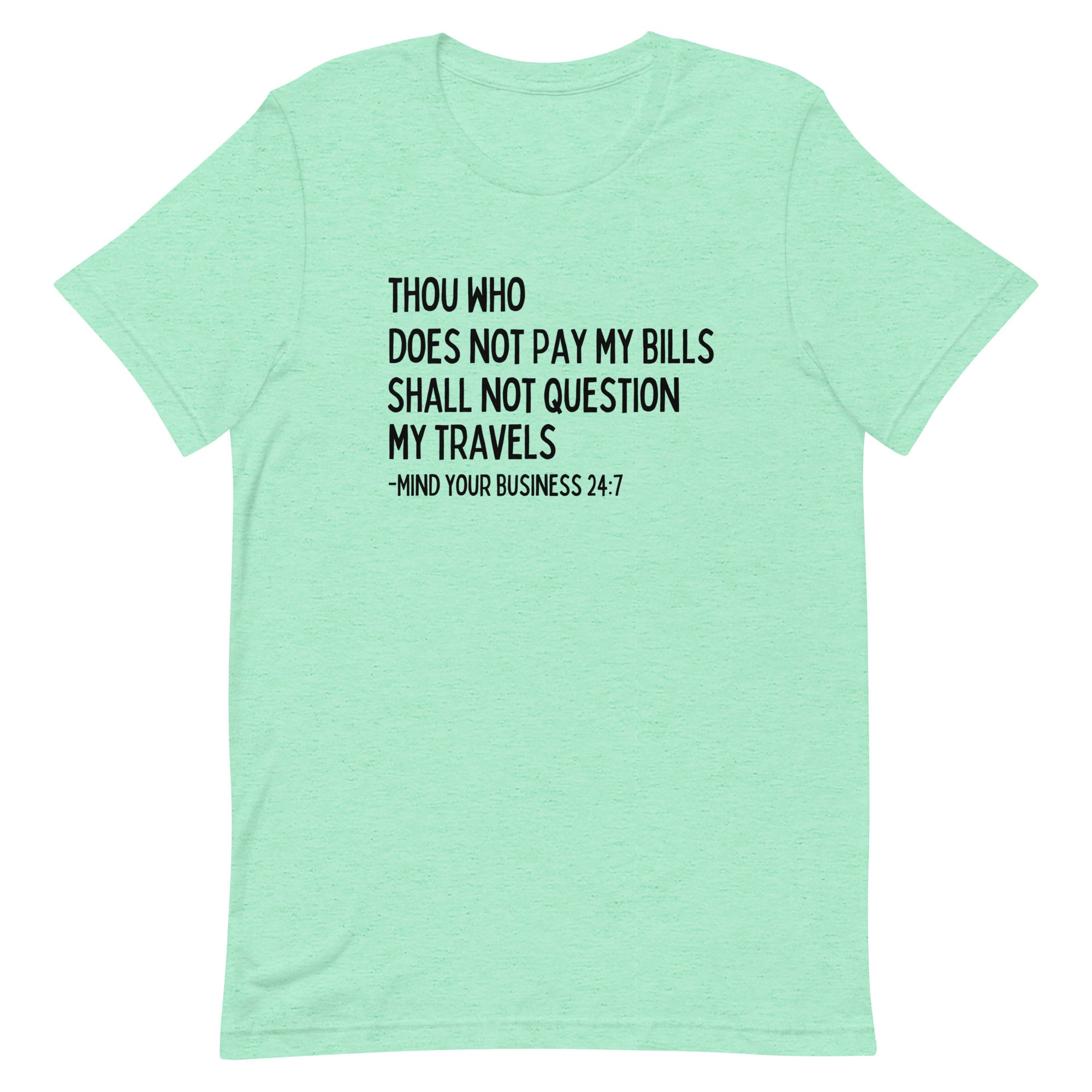 My Trips, My Business T - shirt - Her Pink PassportHeather Mint