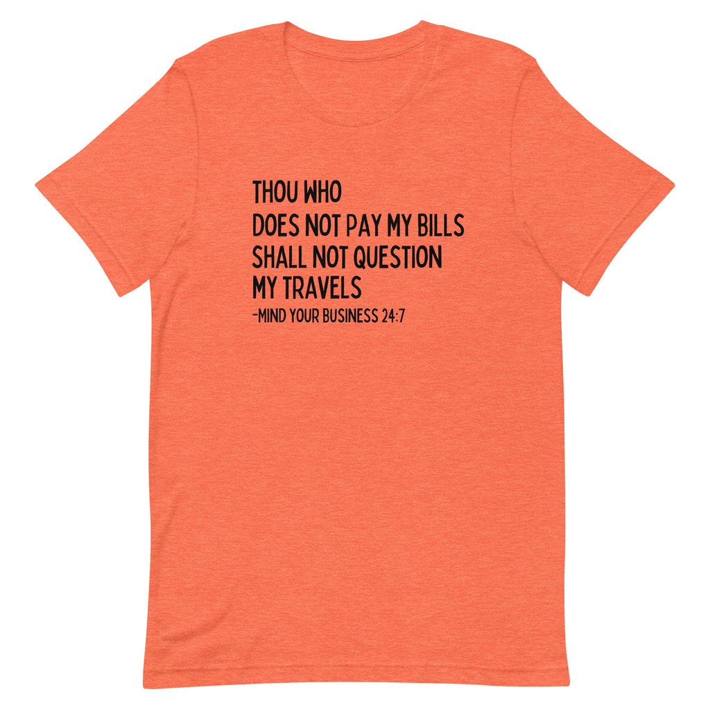 My Trips, My Business T - shirt - Her Pink PassportHeather Orange