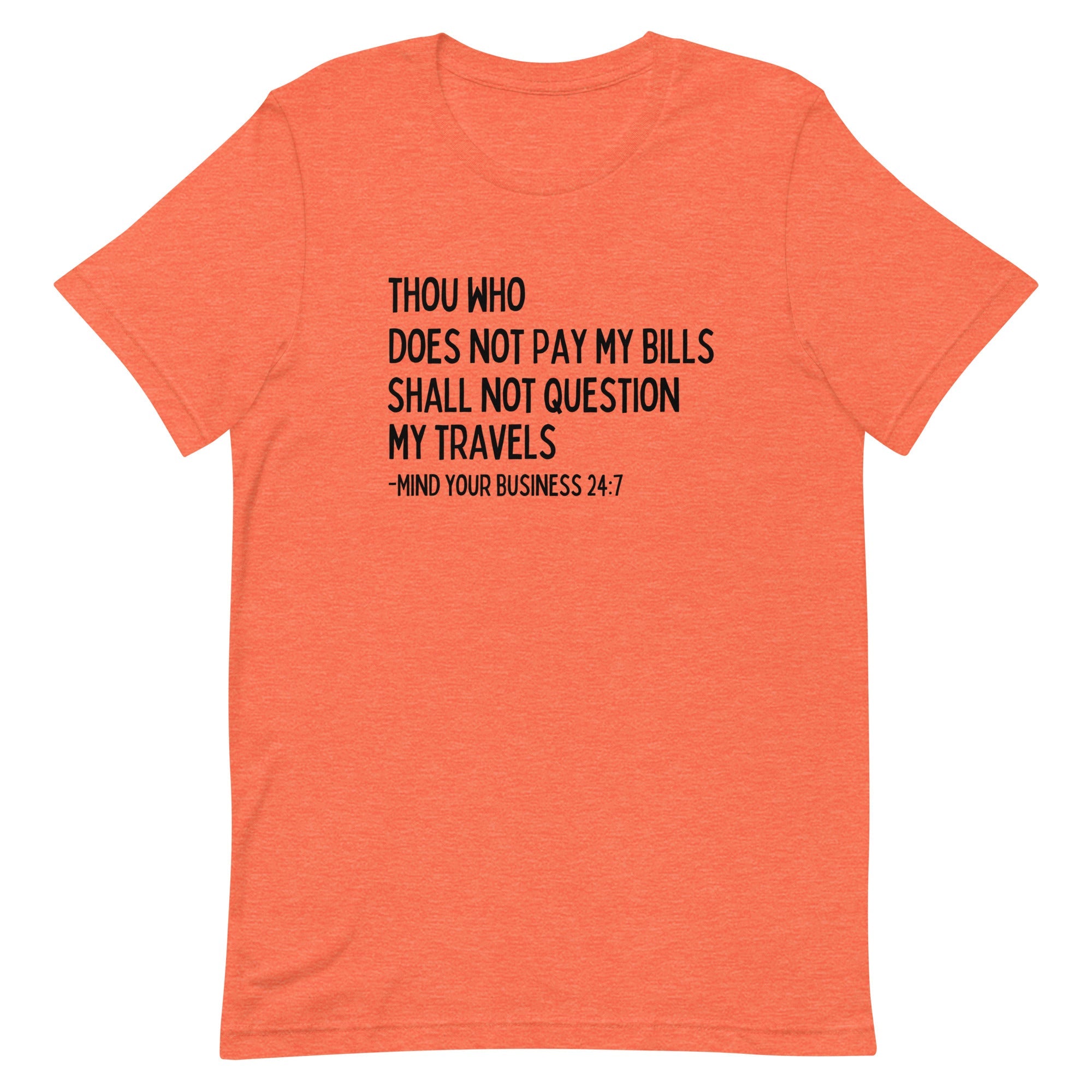 My Trips, My Business T - shirt - Her Pink PassportHeather Orange