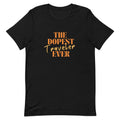 The Dopest Traveler Unisex T - shirt - Her Pink PassportBlack