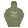 Travel is My Love Language Unisex Hoodie - Her Pink PassportMilitary Green