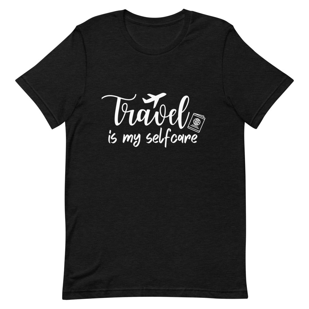 Travel is My Selfcare White Print T - Shirt - Her Pink PassportBlack Heather