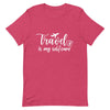 Travel is My Selfcare White Print T - Shirt - Her Pink PassportHeather Raspberry