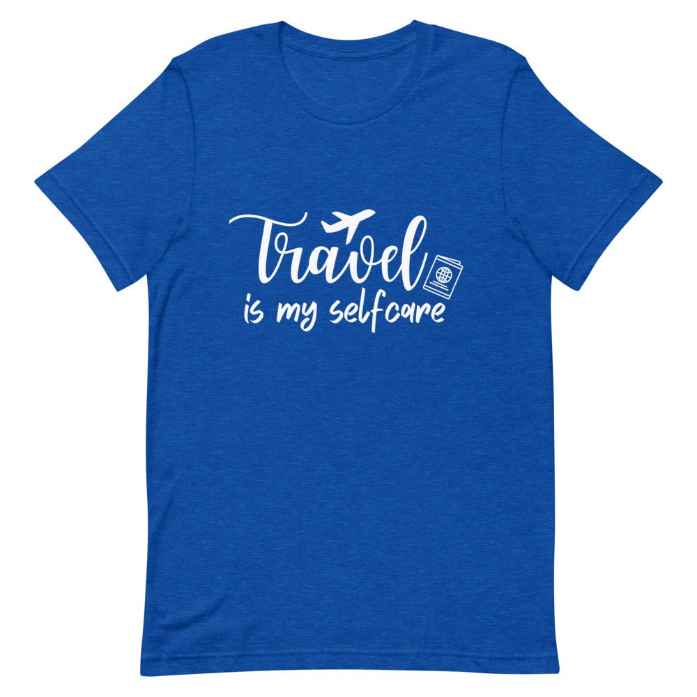 Travel is My Selfcare White Print T - Shirt - Her Pink PassportHeather True Royal