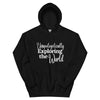 Unapologetically Exploring the World Unisex Hoodie - Her Pink PassportBlack