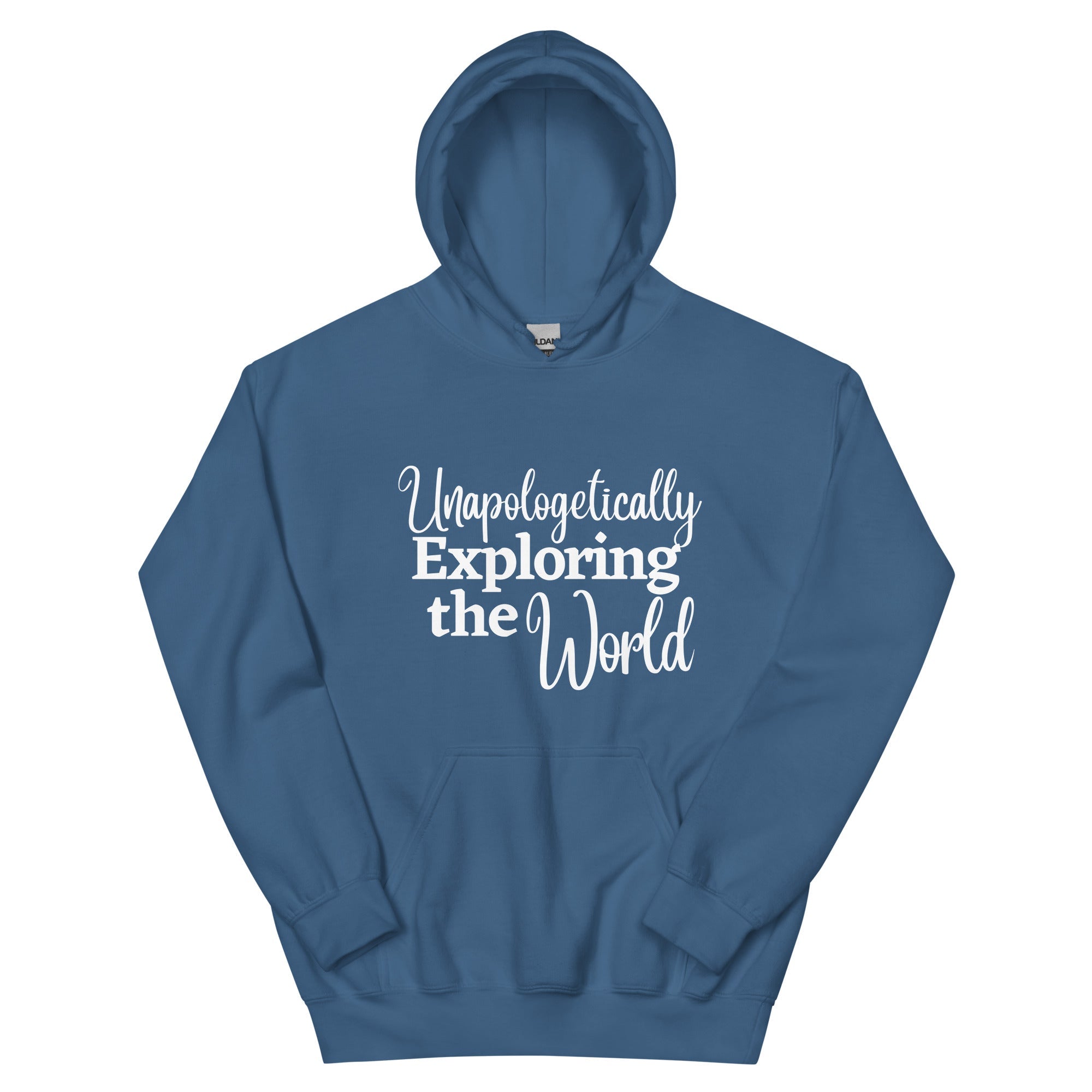 Unapologetically Exploring the World Unisex Hoodie - Her Pink PassportIndigo Blue