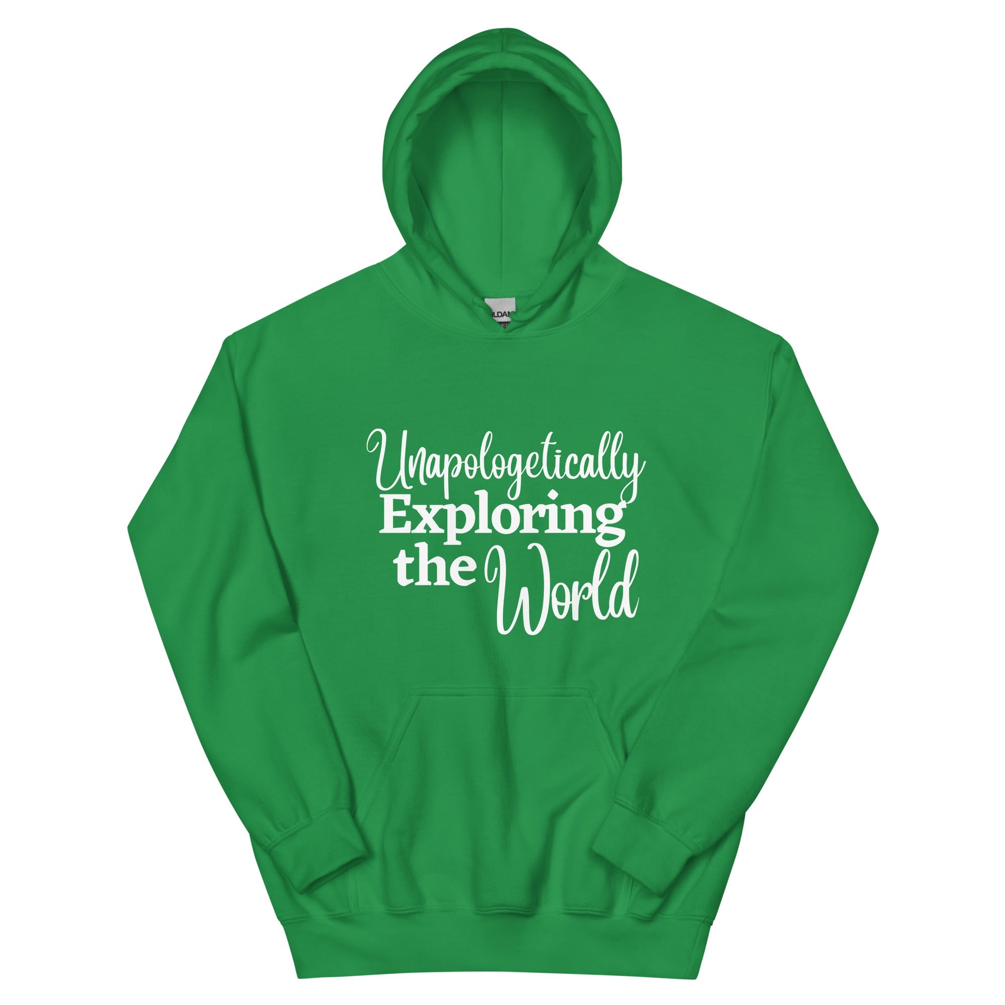 Unapologetically Exploring the World Unisex Hoodie - Her Pink PassportIrish Green