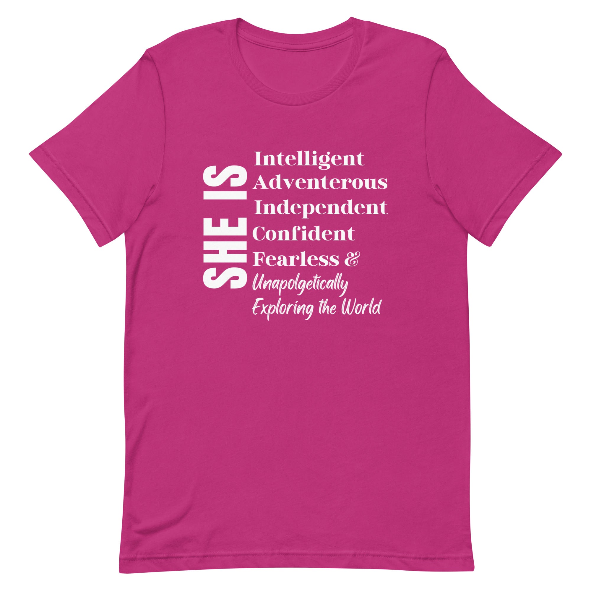 She is...Traveling the World T-shirt