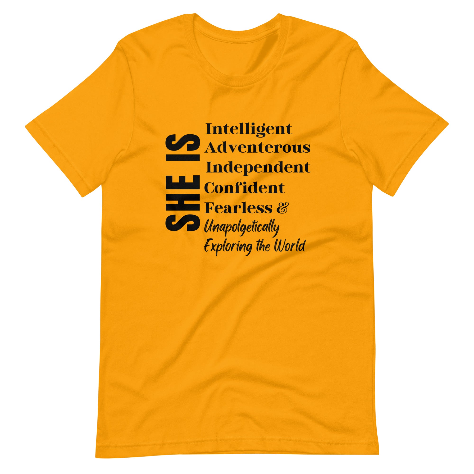 She is...Traveling the World T-shirt