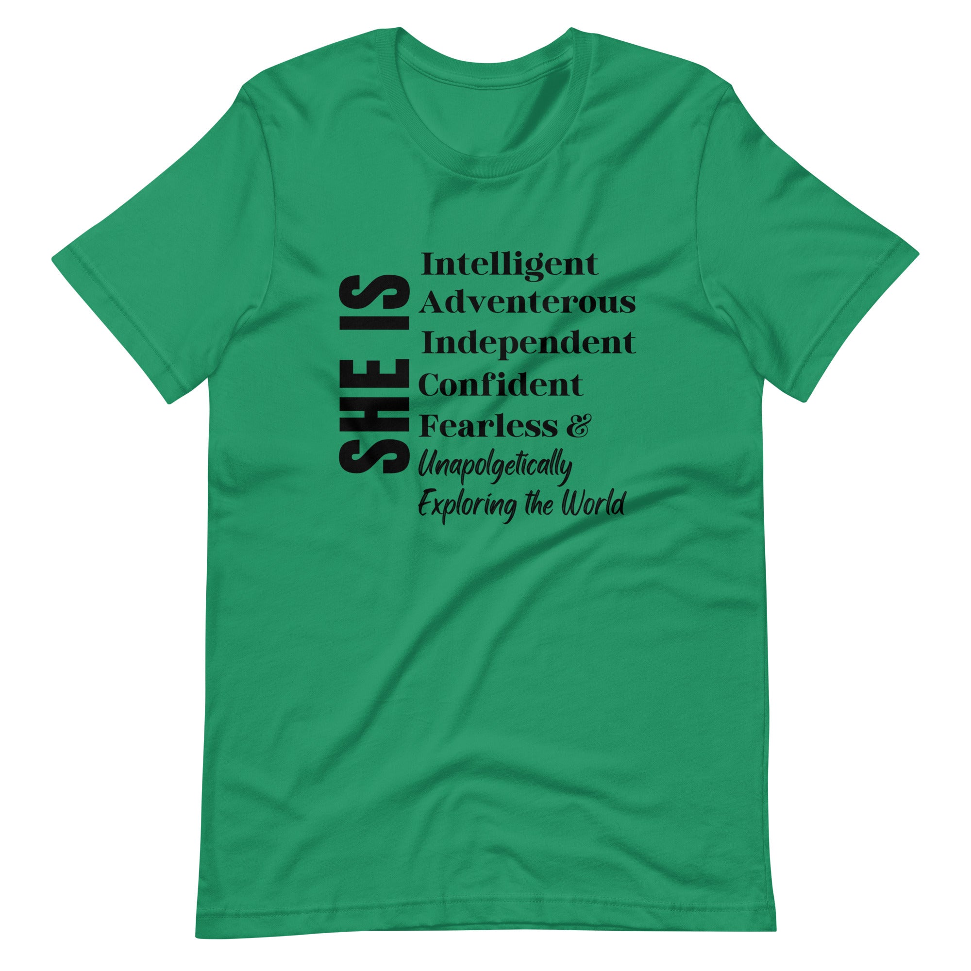 She is...Traveling the World T-shirt