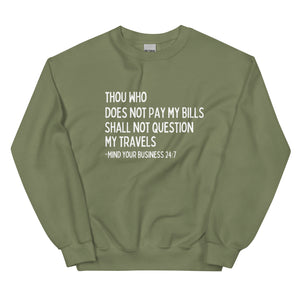 My Trips, My Business Sweatshirt