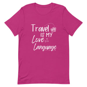 Travel is My Love Language T-Shirt