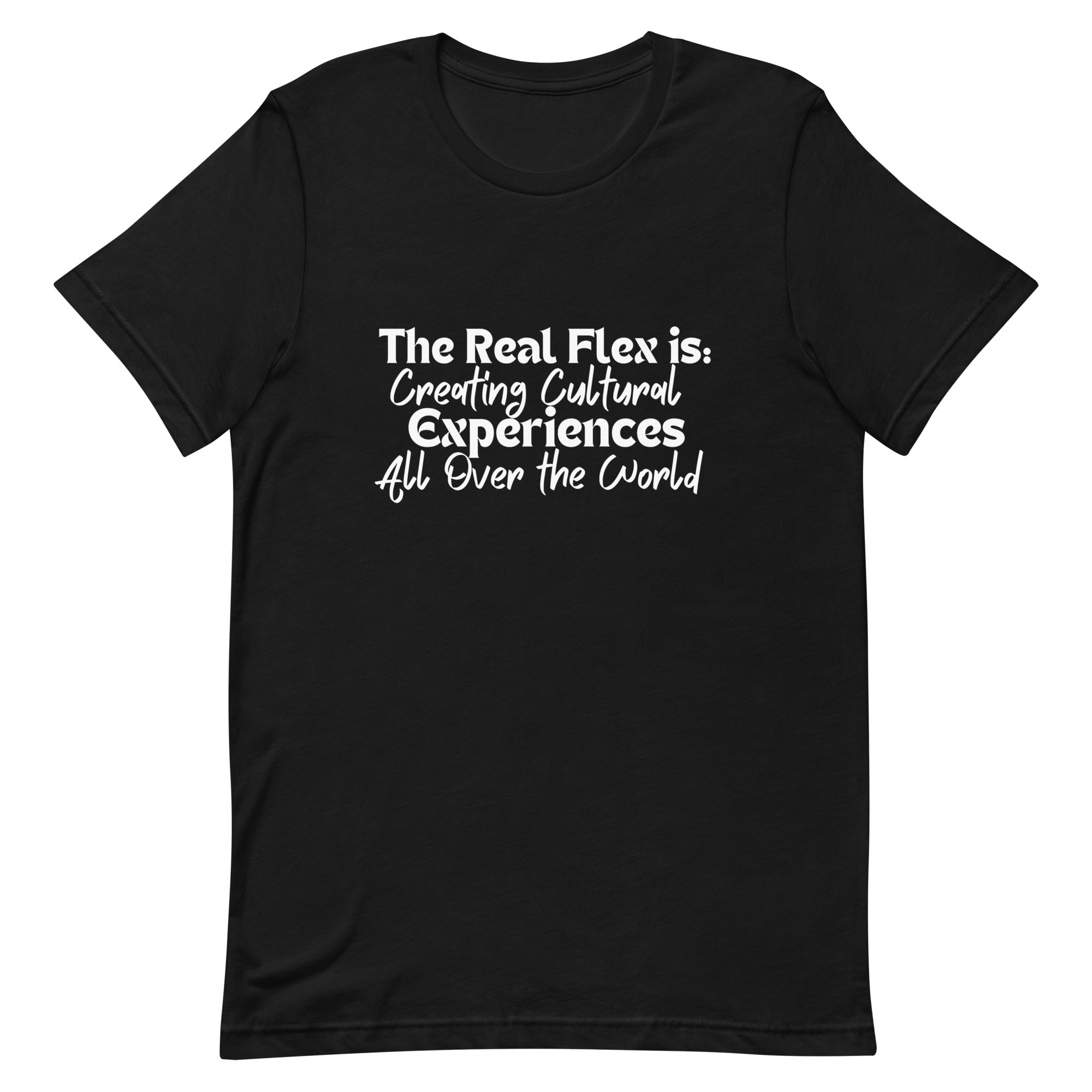 The Real Flex Unisex T-shirt