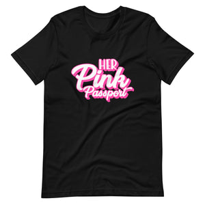 Her Pink Passport Signature T-Shirt