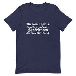 The Real Flex Unisex T-shirt