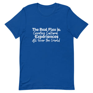 The Real Flex Unisex T-shirt