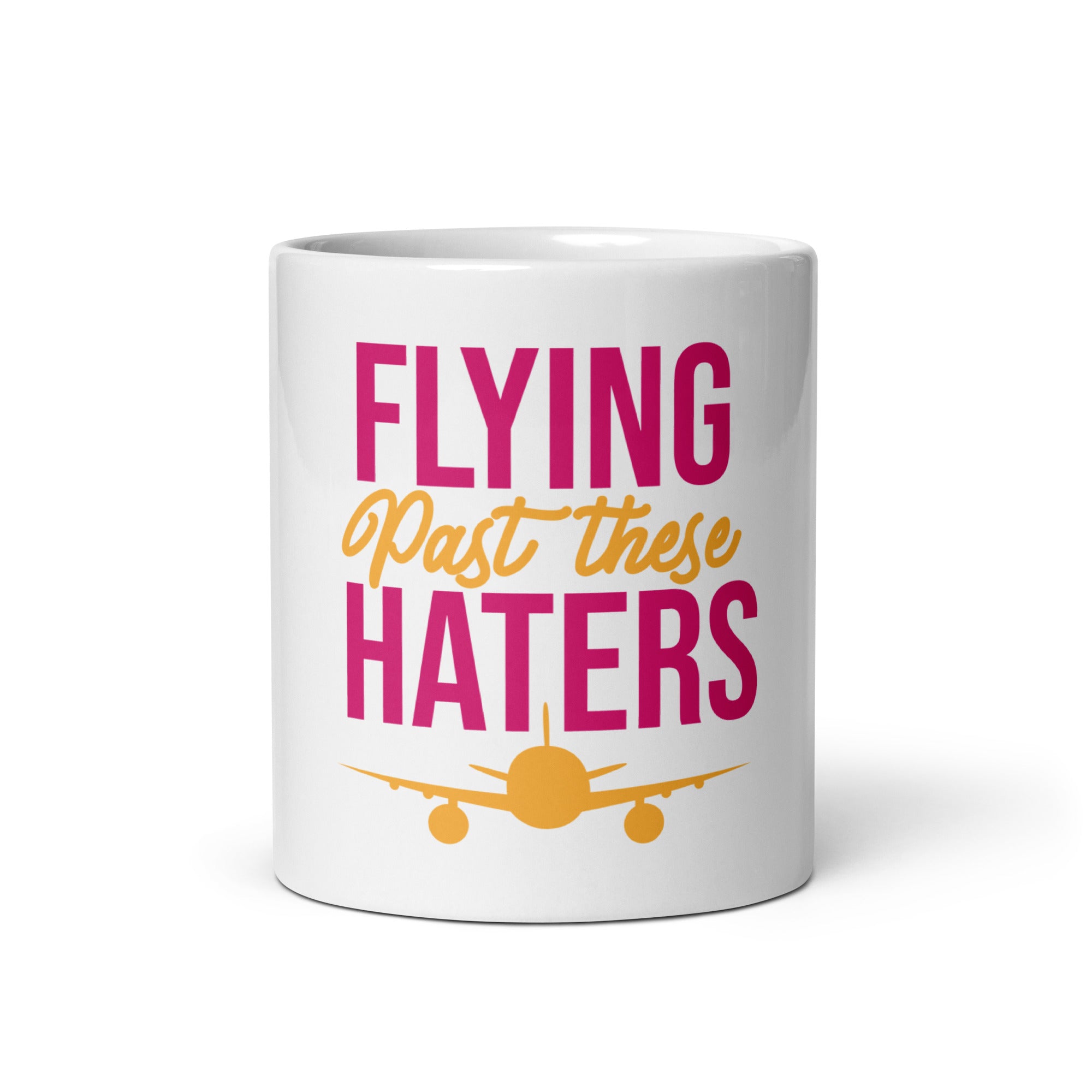 Flying Past These Haters Mug